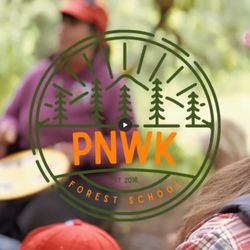 PNWK Forest School - PNWK Forest School