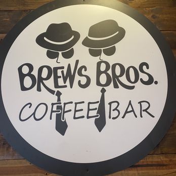 Brews Bros Espresso Lounge - a coffee bar sign - Coffee & Tea Near Me - Spokane, Washington