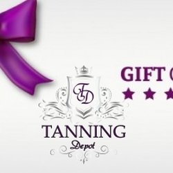 Tanning Depot - Gift Certificates are available for sale in-store!