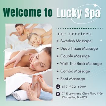 Lucky Spa - Check out our services and benefits - Massage Therapy Near Me - Clarksville, Indiana Lucky Spa - Check out our services and benefits - Massage Therapy Near Me - Clarksville, Indiana