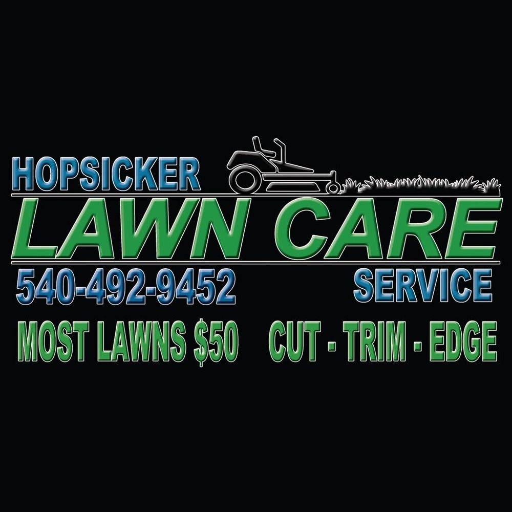 HOPSICKER LAWN CARE SERVICES Updated October 2024 Roanoke, Virginia