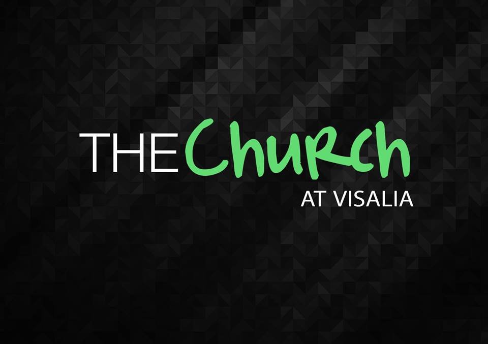 THE CHURCH AT VISALIA Updated November 2024 120 S Locust St