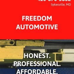 Freedom Automotive - Truer value statements could not be any better said!