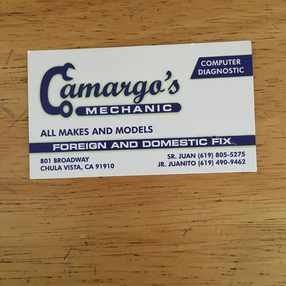 Camargo's Mechanic - Here is the card for their business - Auto Repair Near Me - Chula Vista, California Camargo's Mechanic - Here is the card for their business - Auto Repair Near Me - Chula Vista, California