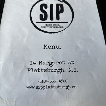 Sip - Menu as of July 31, 2023 - New American Near Me - Plattsburgh, New York