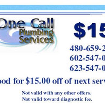 One Call Plumbing Services - $15 off Your Next Plumbing Service! No minimum service charge required - Plumbing Near Me - Mesa, Arizona One Call Plumbing Services - $15 off Your Next Plumbing Service! No minimum service charge required - Plumbing Near Me - Mesa, Arizona