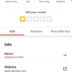 Wendy's - I just finished my review and here it says they still open for two more minutes-this guy is turning down business