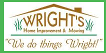 Wright's Home Improvement and Mowing