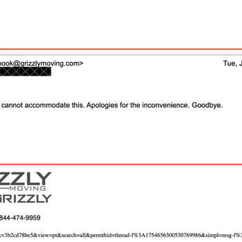Grizzly Moving & Storage - Part 4 of email exchange with Jade. See how unprofessional they are. - Movers Near Me - San Diego, California