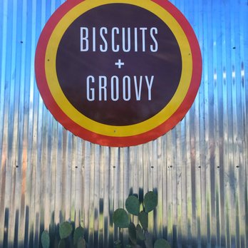 Biscuits and Groovy - The sign - Breakfast & Brunch Near Me - Austin, Texas Biscuits and Groovy - The sign - Breakfast & Brunch Near Me - Austin, Texas