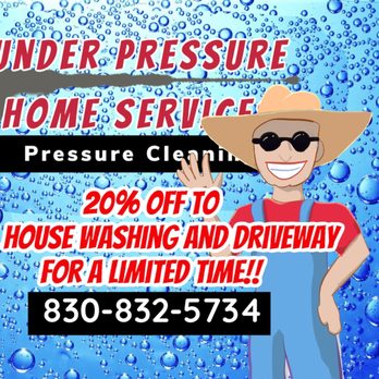 Under Pressure Home Service - Pressure Washers Near Me - New Braunfels, Texas Under Pressure Home Service - Pressure Washers Near Me - New Braunfels, Texas