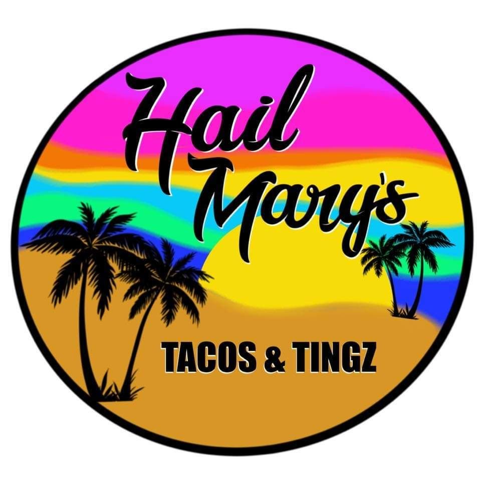 Hail Mary’s Tacos & Tingz