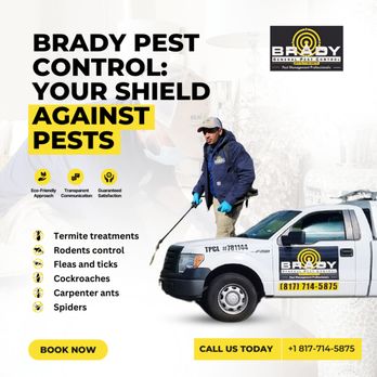 Brady Pest Control - Pest Control Near Me - Grand Prairie, Texas