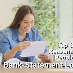 The Money Market - Bank statement loans are popular for self employed people. Only 10% down needed. No heavy down payment.