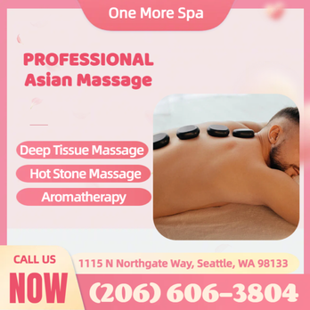 One More Spa - Massage Near Me - Seattle, Washington
