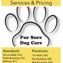 Fur Sure Dog Care - A full list of services and prices, all provided in your home.