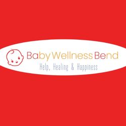 Baby Wellness Bend - Baby Wellness Bend