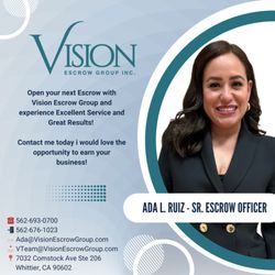 Vision Escrow Group - Ada L. Ruiz - Sr. Escrow Officer