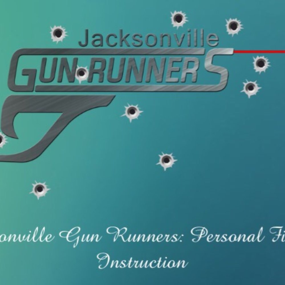 Jacksonville Gun Runners - Firearm Training Near Me Jacksonville Gun Runners - Firearm Training Near Me