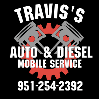 Travis Auto & Diesel Mobile service - Auto Repair Near Me Travis Auto & Diesel Mobile service - Auto Repair Near Me