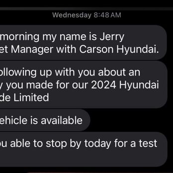 Hyundai Carson - Internet Manager reaching out 2 days later - Car Dealers Near Me - Carson, California Hyundai Carson - Internet Manager reaching out 2 days later - Car Dealers Near Me - Carson, California