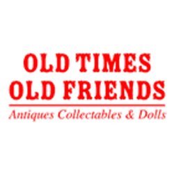 Old Times Old Friends Antiques Collectables & Dolls - Photo