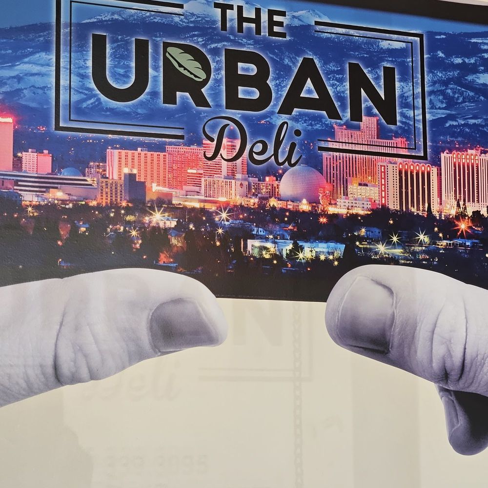 The Urban Deli - Signage - Sandwiches Near Me - Reno, Nevada The Urban Deli - Signage - Sandwiches Near Me - Reno, Nevada
