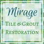 Photo of Mirage Tile & Grout Restoration
