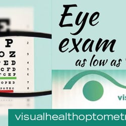 Visual Health Doctors of Optometry - $59 Eye Exam!!