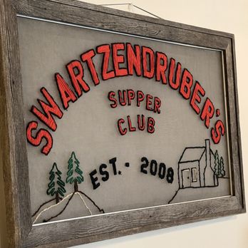 Swartzendruber's Supper Club - Nice sign - Diners Near Me - Antigo, Wisconsin Swartzendruber's Supper Club - Nice sign - Diners Near Me - Antigo, Wisconsin