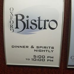 Oxford Bistro - Current Hours as of Aug 15, 2021