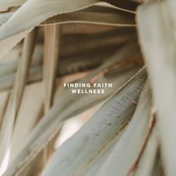 Finding Faith Wellness