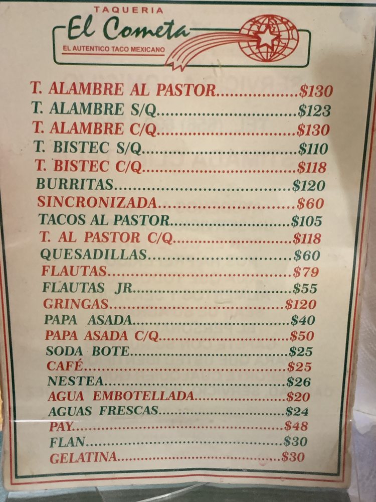 TAQUERIA EL COMETA Updated August 2024 Av. López Mateos 1416