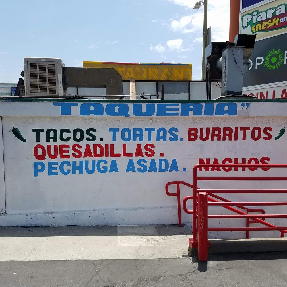 El Rinconcito - a sign for tacos, tortass, burritos, quesadillas, pechu - Breakfast & Brunch Near Me - Los Angeles, California