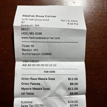 Madras Dosa Corner - Our receipt - Indian Near Me - Issaquah, Washington Madras Dosa Corner - Our receipt - Indian Near Me - Issaquah, Washington