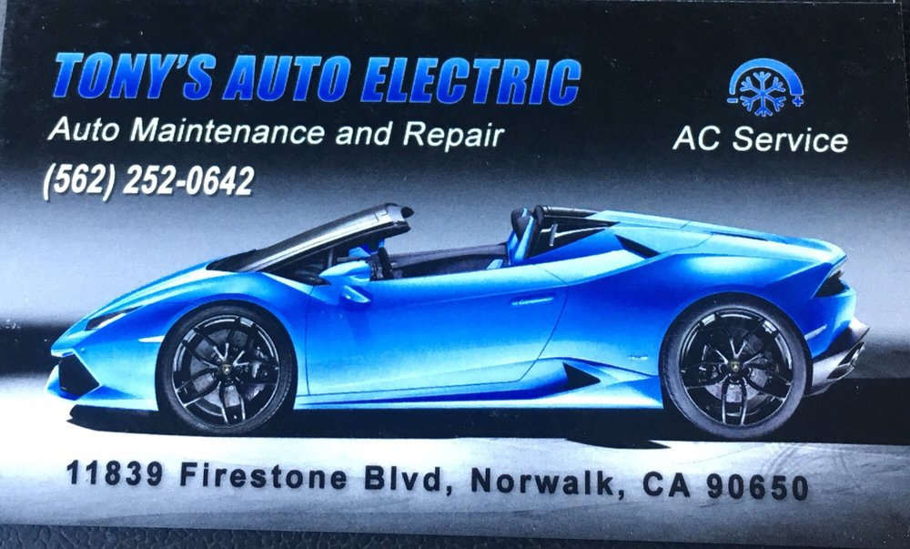 TONY’S AUTO ELECTRIC Updated September 2024 11839 Firestone Blvd