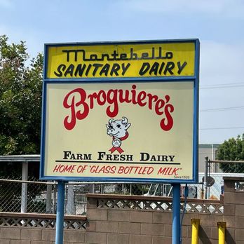 Broguiere's Dairy - Sign - Specialty Food Near Me - Montebello, California