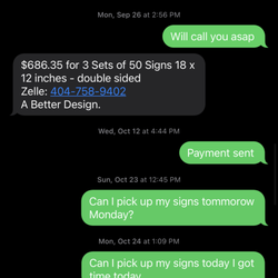 A Better Design - Pierre owner of this business is a thief never got my 100 signs. Payment was made and never got a response, this guy deserves nothing