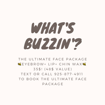Bee Waxed by Brittany - Call or Text 925-878-4911 to book the ultimate face package - Waxing Near Me - Brentwood, California Bee Waxed by Brittany - Call or Text 925-878-4911 to book the ultimate face package - Waxing Near Me - Brentwood, California