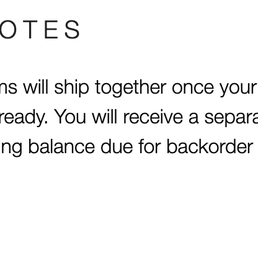 The note on my order stating that nothing would ship until it was all ready. The note on my order stating that nothing would ship until it was all ready.