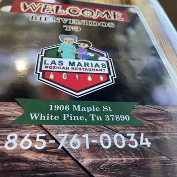 Las Marias Mexican Restaurant - Menu front - Mexican Near Me - White Pine, Tennessee Las Marias Mexican Restaurant - Menu front - Mexican Near Me - White Pine, Tennessee