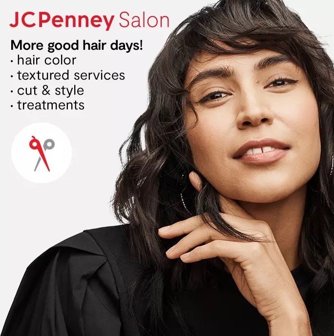 THE SALON BY JCPENNEY’S 100 Stonewood St, Downey, California Hair