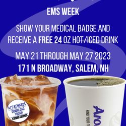 Aroma Joe's - This week Aroma Joe's is celebrating all EMS workers by giving out free 24oz hot/iced drinks with a medical badge as proof!