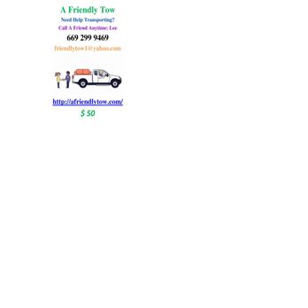 A Friendly Tow - A Friendly Tow - Couriers & Delivery Services Near Me - San Jose, California A Friendly Tow - A Friendly Tow - Couriers & Delivery Services Near Me - San Jose, California
