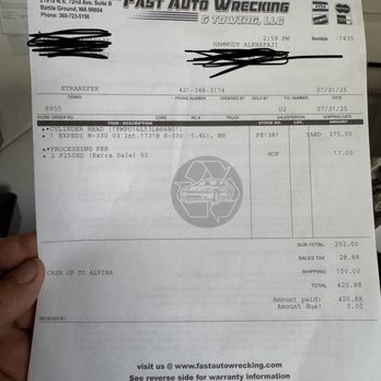 Fast Auto Wrecking & Towing - Our receipt for the proof but never received the part or refund! - Auto Parts & Supplies Near Me - Battle Ground, Washington
