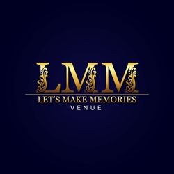 Let's Make Memories Venue