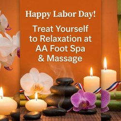 AA Foot Spa & Massage - Happy Labor Day!
