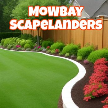 Mowbay Scapelanders - Landscaping Near Me - Pittsburg, California Mowbay Scapelanders - Landscaping Near Me - Pittsburg, California