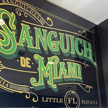 Sanguich - Sign - Cuban Near Me - Miami, Florida Sanguich - Sign - Cuban Near Me - Miami, Florida