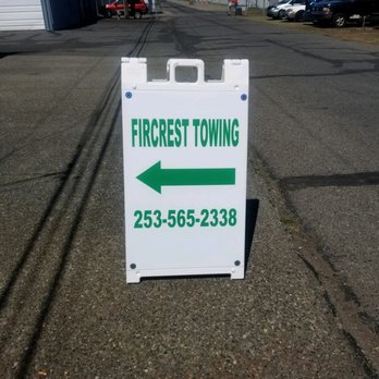 Fircrest Towing - OFFICE SIGN FOR ROAD - Towing Near Me - University Place, Washington
